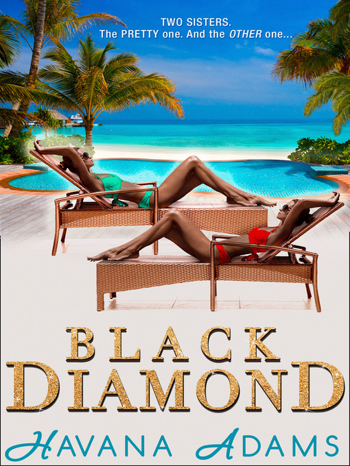 Title details for Black Diamond by Havana Adams - Available